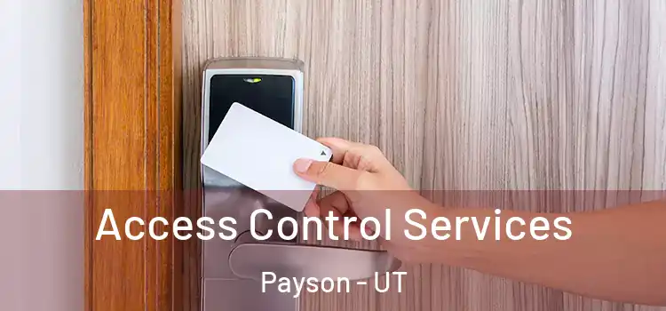  Access Control Services Payson - UT