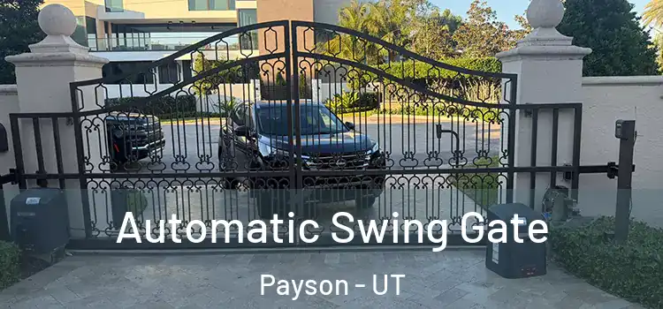  Automatic Swing Gate Payson - UT