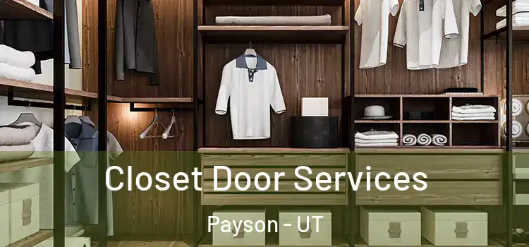 Closet Door Services Payson - UT