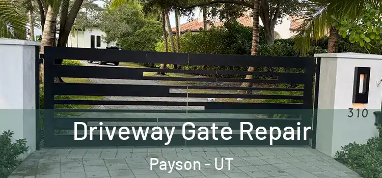  Driveway Gate Repair Payson - UT