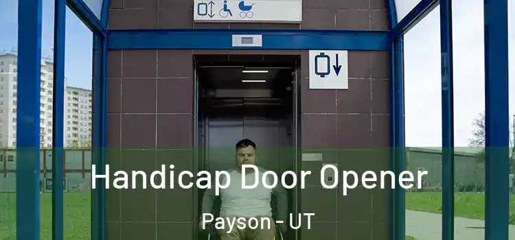  Handicap Door Opener Payson - UT