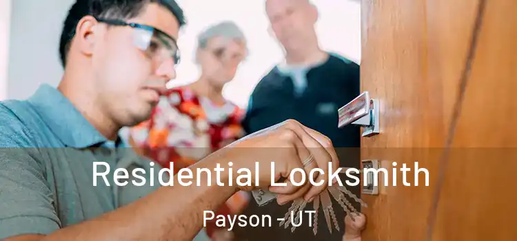 Residential Locksmith Payson - UT